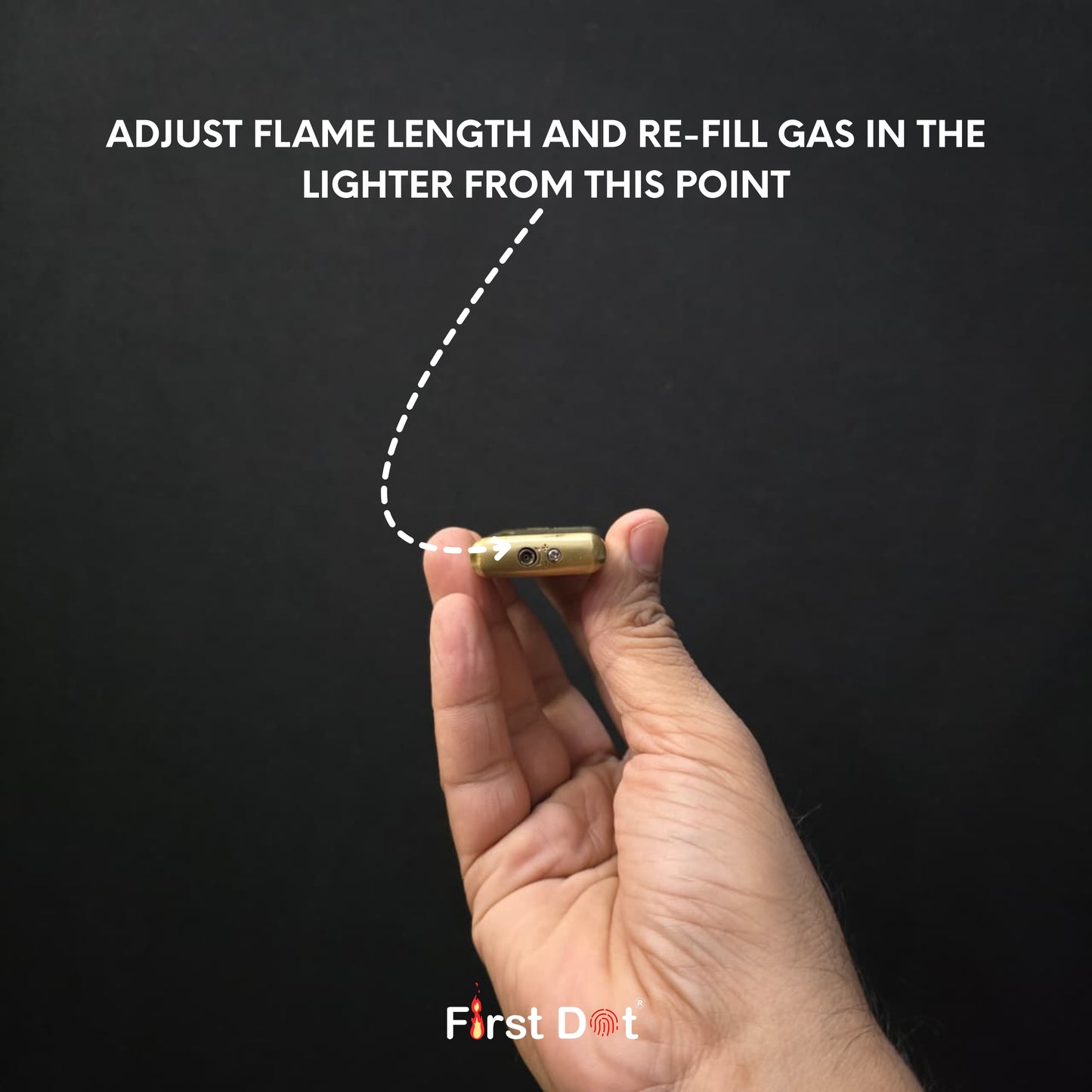 Hand holding a lighter with text on a black background, featuring the 'First Dot' brand.